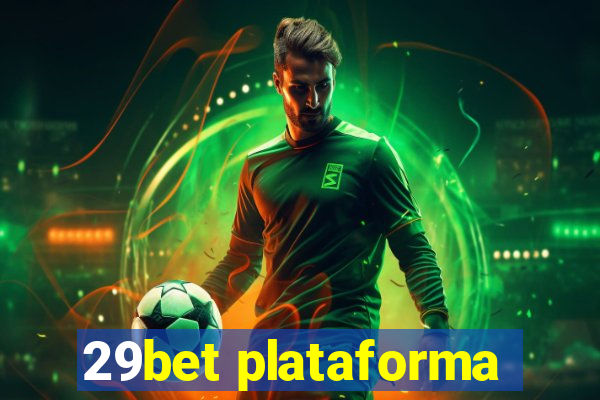 29bet plataforma